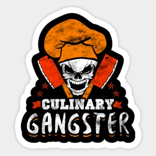 Culinary gangster Sticker